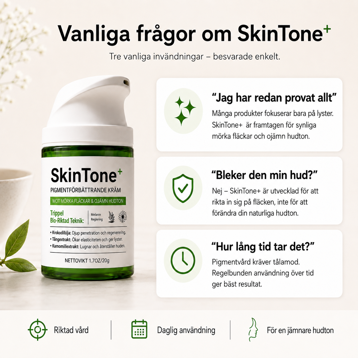SkinTone+™ | Synbart färre mörka fläckar på 7 dagar med SkinTone+ systemet