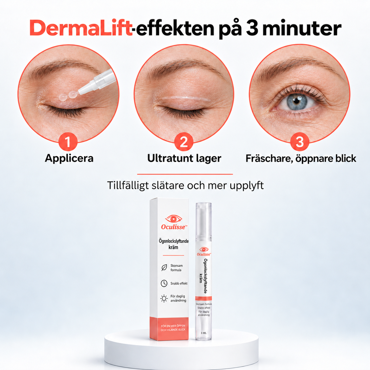 Oculisse™ | Få ett piggare och mer lyft utseende på bara 3 minuter